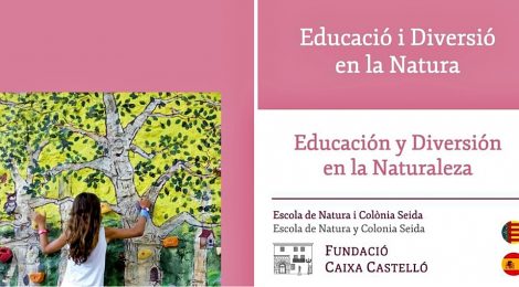 Escola de Natura i Colònia Seidia, educació i diversió en la Natura