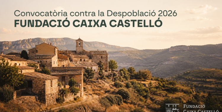Convocatòria 2026/2027 contra la despoblació en municipis rurals de Castelló
